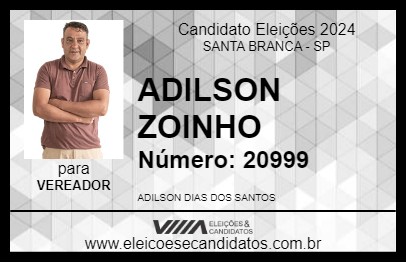 Candidato ADILSON ZOINHO 2024 - SANTA BRANCA - Eleições