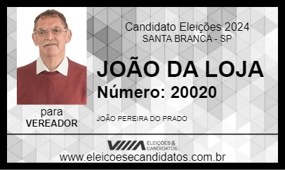 Candidato JOÃO DA LOJA  2024 - SANTA BRANCA - Eleições