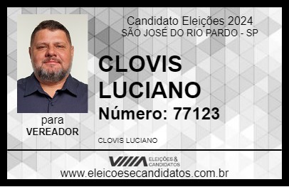 Candidato CLOVIS LUCIANO 2024 - SÃO JOSÉ DO RIO PARDO - Eleições