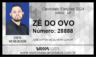 Candidato ZÉ DO OVO 2024 - IARAS - Eleições