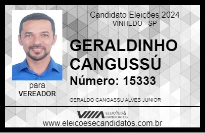 Candidato GERALDINHO CANGUSSÚ 2024 - VINHEDO - Eleições