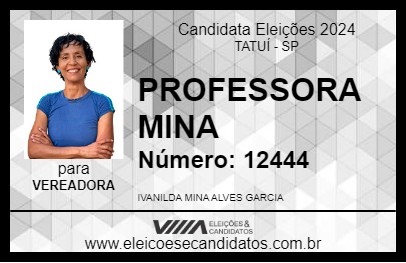 Candidato PROFESSORA MINA 2024 - TATUÍ - Eleições