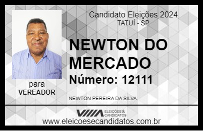 Candidato NEWTON DO MERCADO 2024 - TATUÍ - Eleições