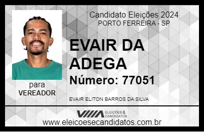 Candidato EVAIR DA ADEGA 2024 - PORTO FERREIRA - Eleições