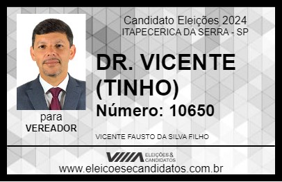 Candidato DR. VICENTE (TINHO) 2024 - ITAPECERICA DA SERRA - Eleições