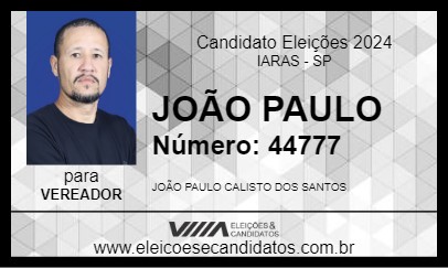 Candidato JOÃO PAULO 2024 - IARAS - Eleições