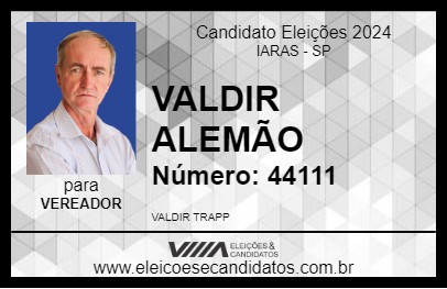 Candidato VALDIR ALEMÃO 2024 - IARAS - Eleições