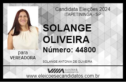 Candidato SOLANGE  OLIVEIRA 2024 - ITAPETININGA - Eleições