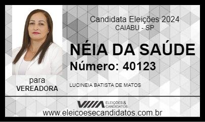 Candidato NÉIA DA SAÚDE 2024 - CAIABU - Eleições