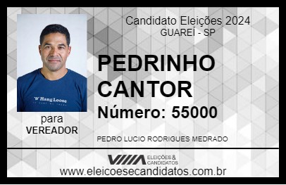 Candidato PEDRINHO CANTOR 2024 - GUAREÍ - Eleições