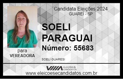 Candidato SOELI PARAGUAI 2024 - GUAREÍ - Eleições