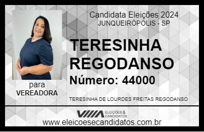 Candidato TERESINHA REGODANSO 2024 - JUNQUEIRÓPOLIS - Eleições