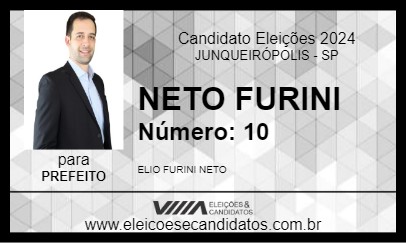 Candidato NETO FURINI 2024 - JUNQUEIRÓPOLIS - Eleições