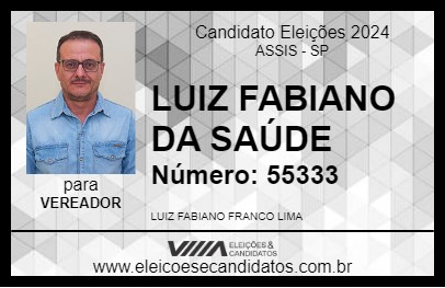 Candidato LUIZ FABIANO DA SAÚDE 2024 - ASSIS - Eleições