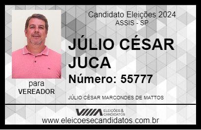 Candidato JÚLIO CÉSAR  JUCA 2024 - ASSIS - Eleições