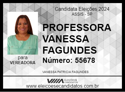 Candidato PROFESSORA VANESSA FAGUNDES 2024 - ASSIS - Eleições