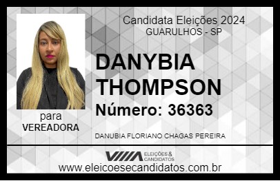 Candidato DANYBIA THOMPSON 2024 - GUARULHOS - Eleições