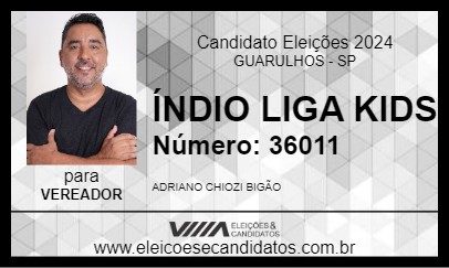 Candidato ÍNDIO LIGA KIDS 2024 - GUARULHOS - Eleições