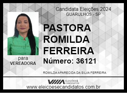 Candidato PASTORA ROMILDA FERREIRA 2024 - GUARULHOS - Eleições