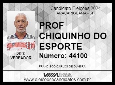 Candidato PROF CHIQUINHO DO ESPORTE 2024 - ARAÇARIGUAMA - Eleições