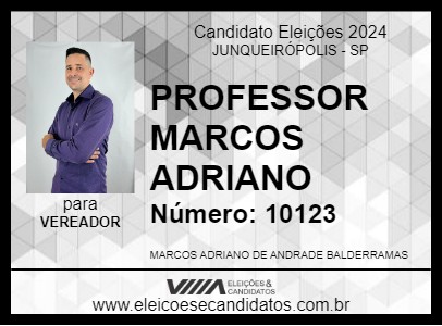 Candidato PROFESSOR MARCOS ADRIANO 2024 - JUNQUEIRÓPOLIS - Eleições