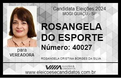 Candidato ROSANGELA DO ESPORTE 2024 - MOGI GUAÇU - Eleições