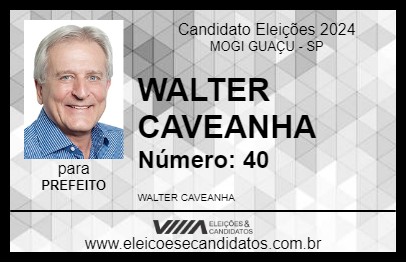 Candidato WALTER CAVEANHA 2024 - MOGI GUAÇU - Eleições