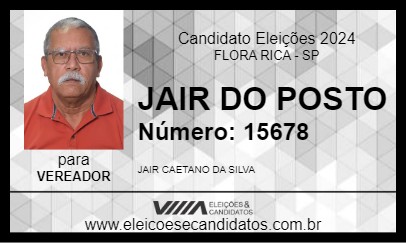 Candidato JAIR DO POSTO 2024 - FLORA RICA - Eleições