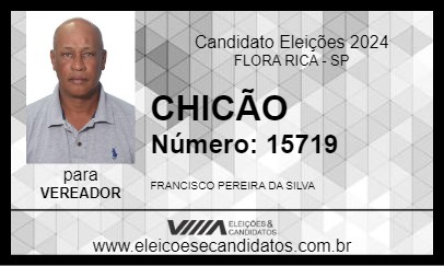 Candidato CHICÃO 2024 - FLORA RICA - Eleições