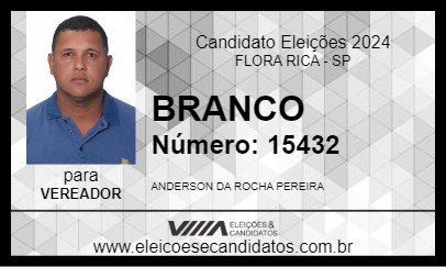 Candidato BRANCO 2024 - FLORA RICA - Eleições