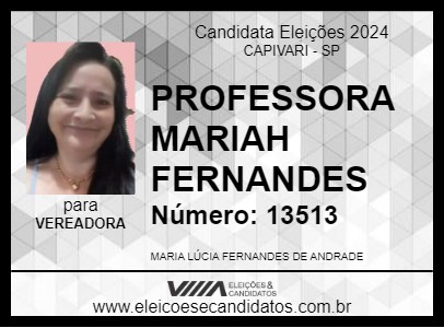 Candidato PROFESSORA MARIAH FERNANDES 2024 - CAPIVARI - Eleições