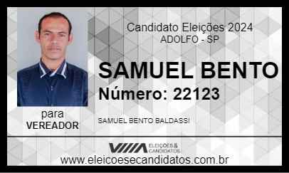 Candidato SAMUEL BENTO 2024 - ADOLFO - Eleições