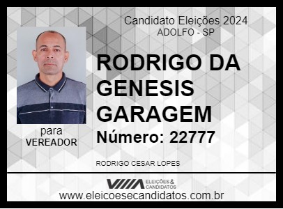 Candidato RODRIGO DA GENESIS GARAGEM 2024 - ADOLFO - Eleições