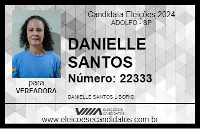 Candidato DANIELLE SANTOS 2024 - ADOLFO - Eleições