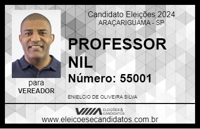 Candidato PROFESSOR NIL 2024 - ARAÇARIGUAMA - Eleições