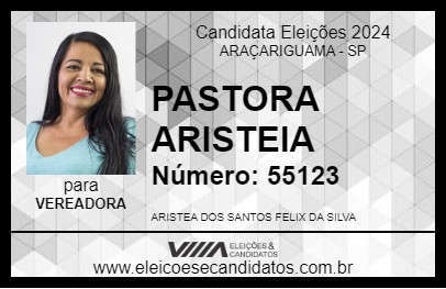 Candidato PASTORA ARISTEIA 2024 - ARAÇARIGUAMA - Eleições