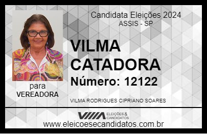 Candidato VILMA CATADORA 2024 - ASSIS - Eleições