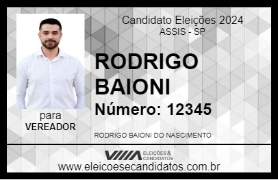 Candidato RODRIGO BAIONI 2024 - ASSIS - Eleições