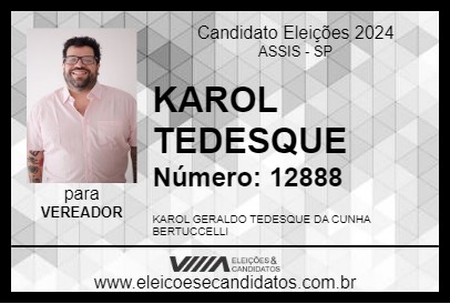 Candidato KAROL TEDESQUE 2024 - ASSIS - Eleições