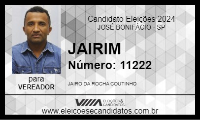 Candidato JAIRIM 2024 - JOSÉ BONIFÁCIO - Eleições