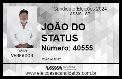 Candidato JOÃO DO STATUS 2024 - ASSIS - Eleições