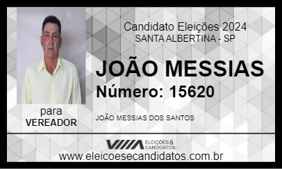 Candidato JOÃO MESSIAS 2024 - SANTA ALBERTINA - Eleições