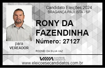 Candidato RONY DA FAZENDINHA 2024 - BRAGANÇA PAULISTA - Eleições