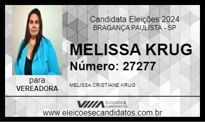 Candidato MELISSA KRUG 2024 - BRAGANÇA PAULISTA - Eleições