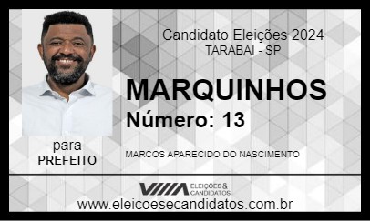 Candidato MARQUINHOS 2024 - TARABAI - Eleições