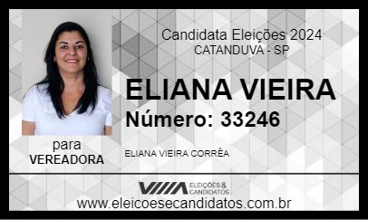 Candidato ELIANA VIEIRA 2024 - CATANDUVA - Eleições