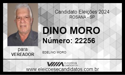 Candidato DINO MORO 2024 - ROSANA - Eleições