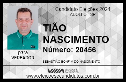 Candidato TIÃO NASCIMENTO 2024 - ADOLFO - Eleições