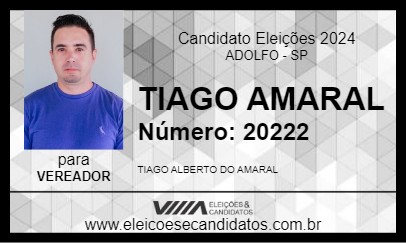 Candidato TIAGO AMARAL 2024 - ADOLFO - Eleições