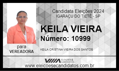 Candidato KEILA VIEIRA 2024 - IGARAÇU DO TIETÊ - Eleições